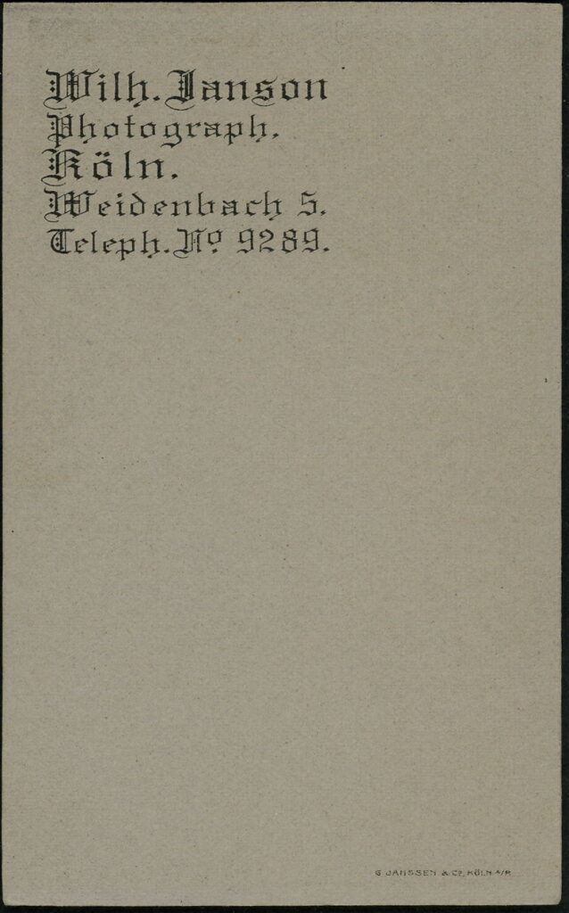 Wilh. Janson
Weidenbach 5, Cöln a. Rh / Köln