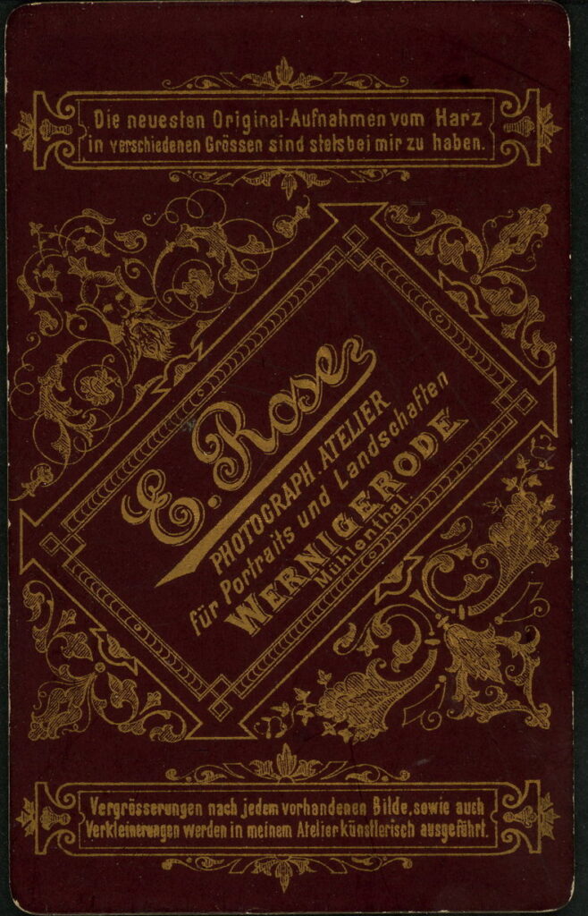 Reverse of a monochrome photographic portrait from between 1865 and the 1920s taken by E. Rose, Mühlenthal, Wernigerode