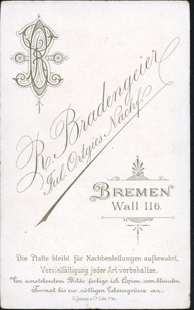 Reverse of a monochrome photographic portrait from between 1865 and the 1920s taken by R. Bradengeier, former Jul. Ortgies, Wall 116, Bremen