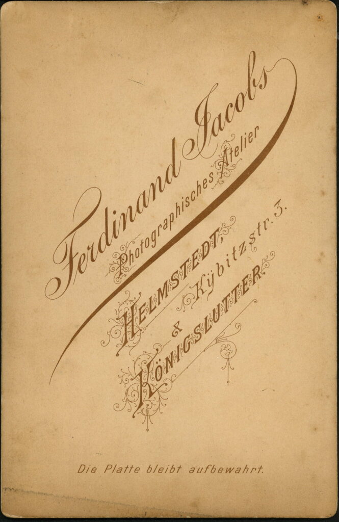 Reverse of a monochrome photographic portrait from between 1865 and the 1920s taken by Ferdinand Jacobs, Kybitzstraße 3, Helmstedt and Königslutter