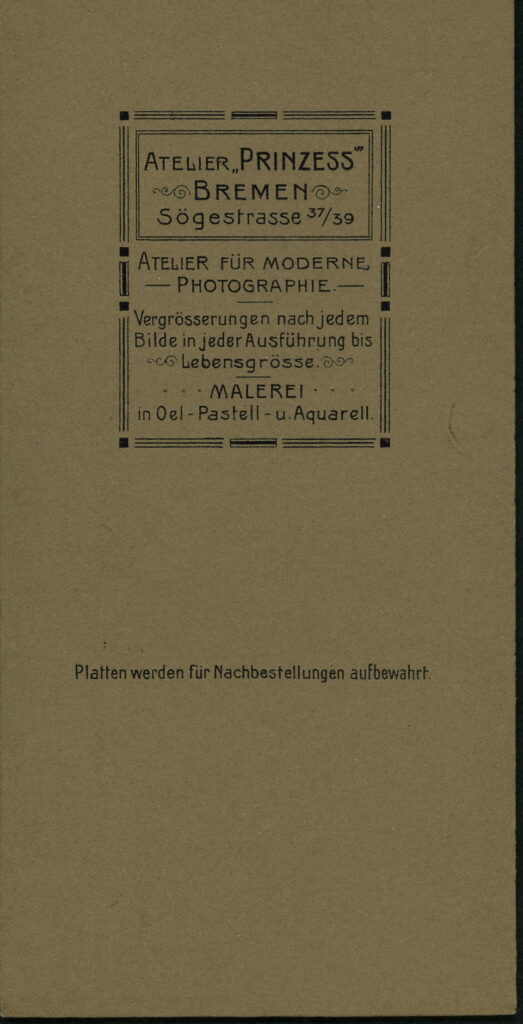 Reverse of a monochrome photographic portrait from between 1865 and the 1920s taken in Atelier Prinzess, Sögestraße 37 / 39, Bremen