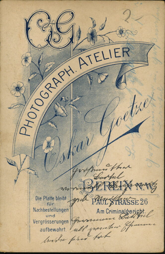 Reverse of a monochrome photographic portrait from between 1865 and the 1920s taken by Oskar Goetze, Paul Straße 26, Berlin