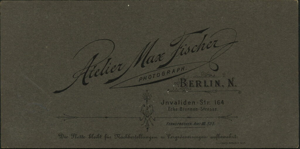 Reverse of a monochrome photographic portrait from between 1865 and the 1920s taken by Max Fischer, Invaliden-Straße 164, Berlin