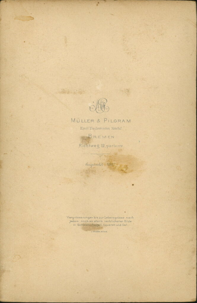 Reverse of a monochrome photographic portrait from between 1865 and the 1920s taken by Müller & Pilgrim, formerly Emil Tiedemann, Richtweg 12, Bremen